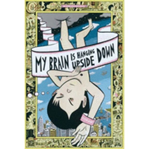 Pre-Owned My Brain Is Hanging Upside Down (Hardcover)