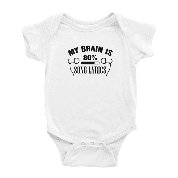 My Brain is 80% Song Lyrics Baby Outfits For Boys Girl Newborn Clothes