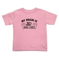 thumbnail image 1 of My Brain is 80% Song Lyrics Cute Toddler T-Shirts for Boys Girls (Pink, 4T), 1 of 5