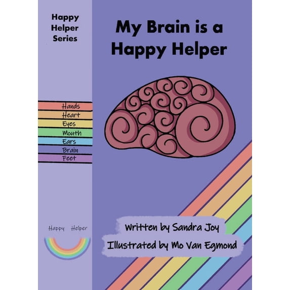 My Brain is a Happy Helper, (Hardcover)