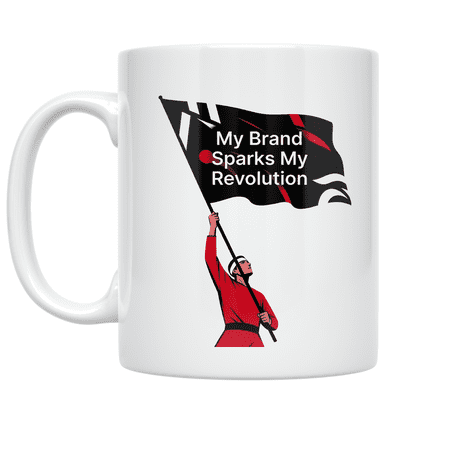 My Brand Sparks My Revolution - Personal Branding Enthusiast - 11 oz Ceramic Coffee Mug