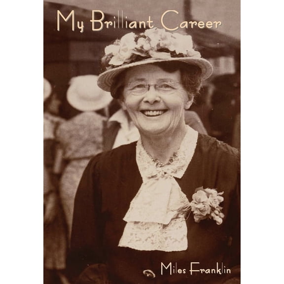 My Brilliant Career, (Hardcover)