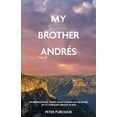 thumbnail image 1 of My Brother AndrÃ©s, (Paperback), 1 of 1