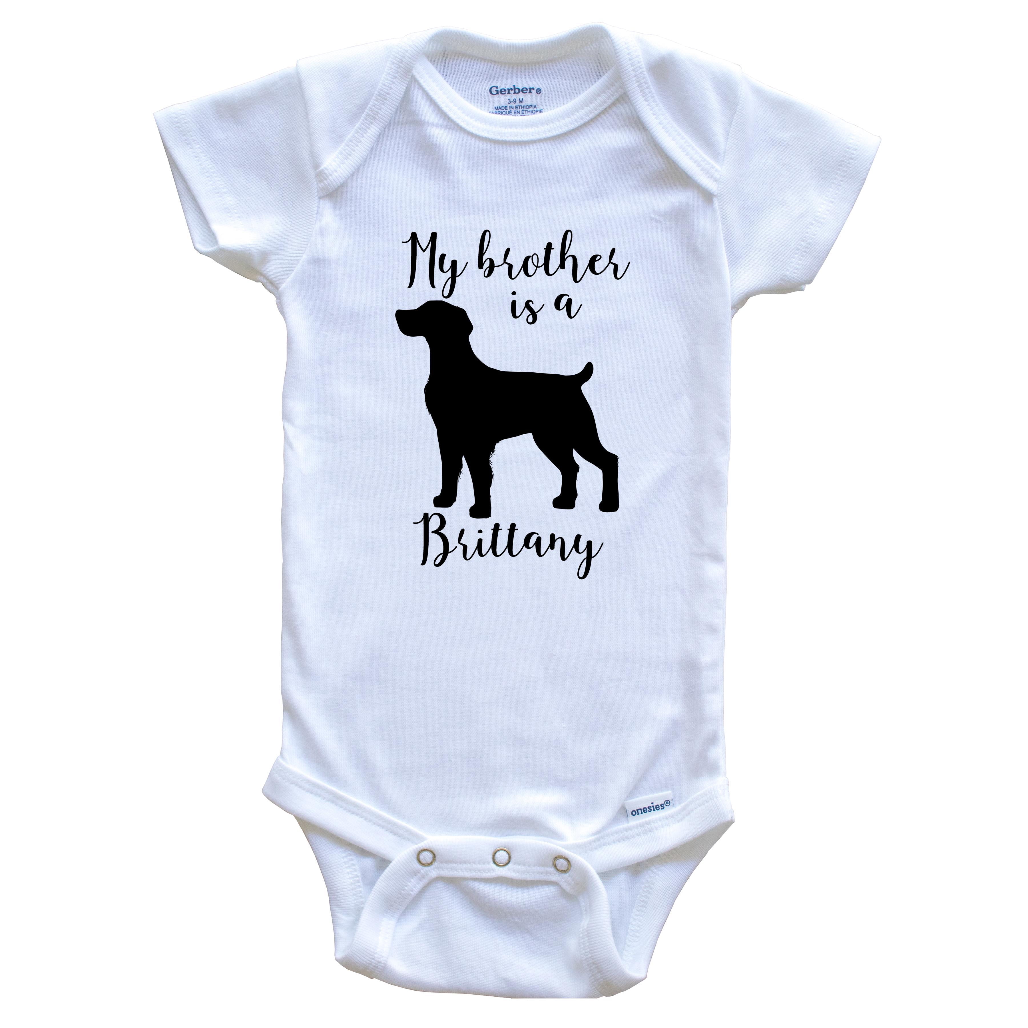 My Brother Is A Brittany cute Dog Baby Bodysuit - Brittany Spaniel One Piece Baby Bodysuit, 6-9 Months White