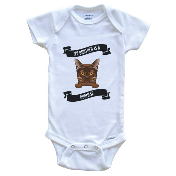 My Brother Is A Burmese Cat Cute Kitten Baby Bodysuit, 0-3 Months White