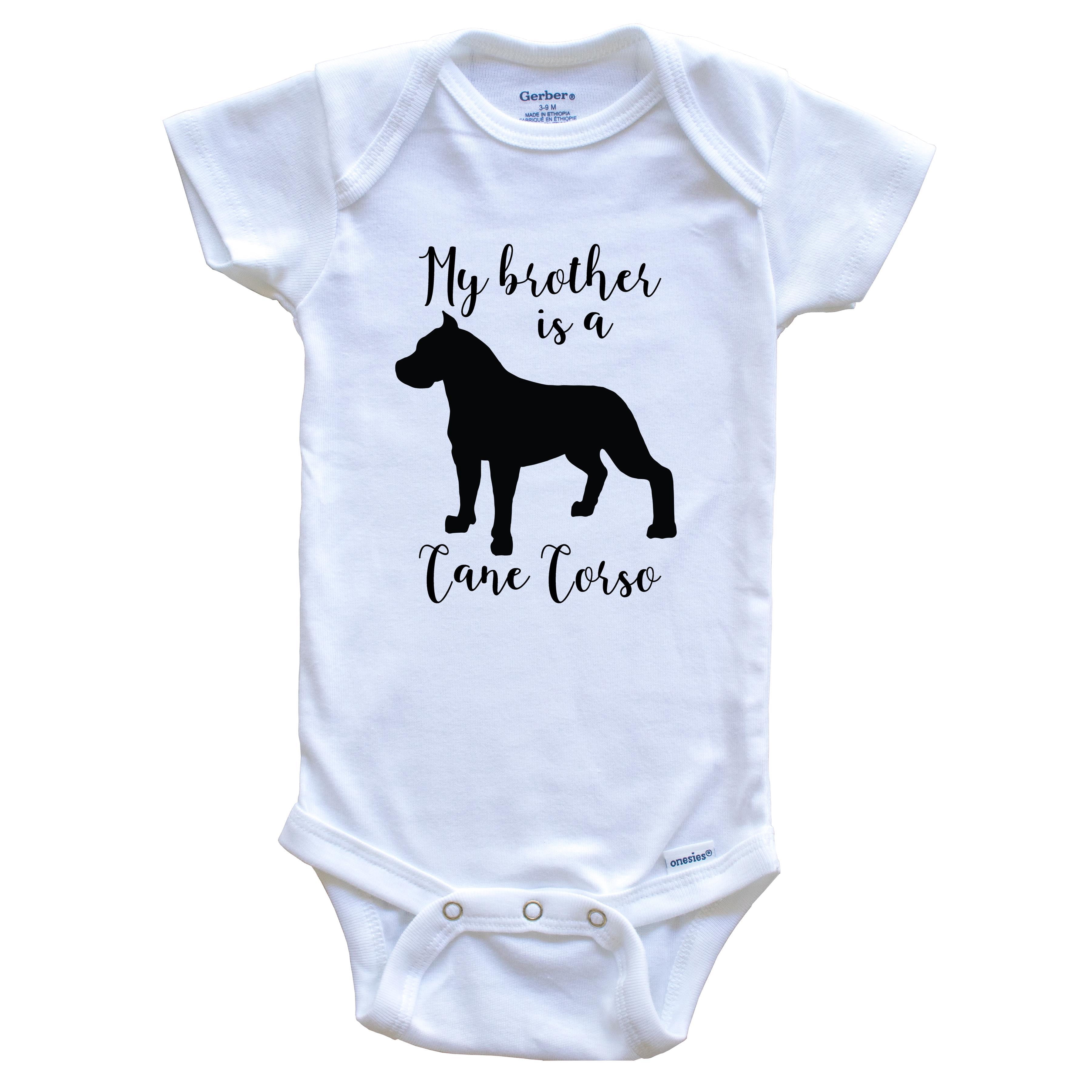 My Brother Is A Cane Corso Cute Dog Baby Bodysuit - Cane Corso One Piece Baby Bodysuit, 3-6 Months White