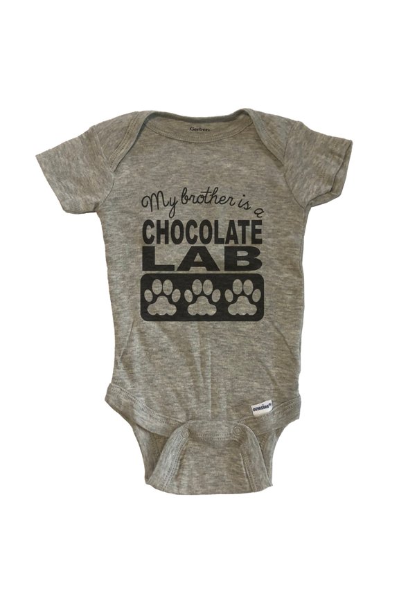 My Brother Is A Chocolate Lab Baby Bodysuit One Piece Baby Bodysuit - Grey