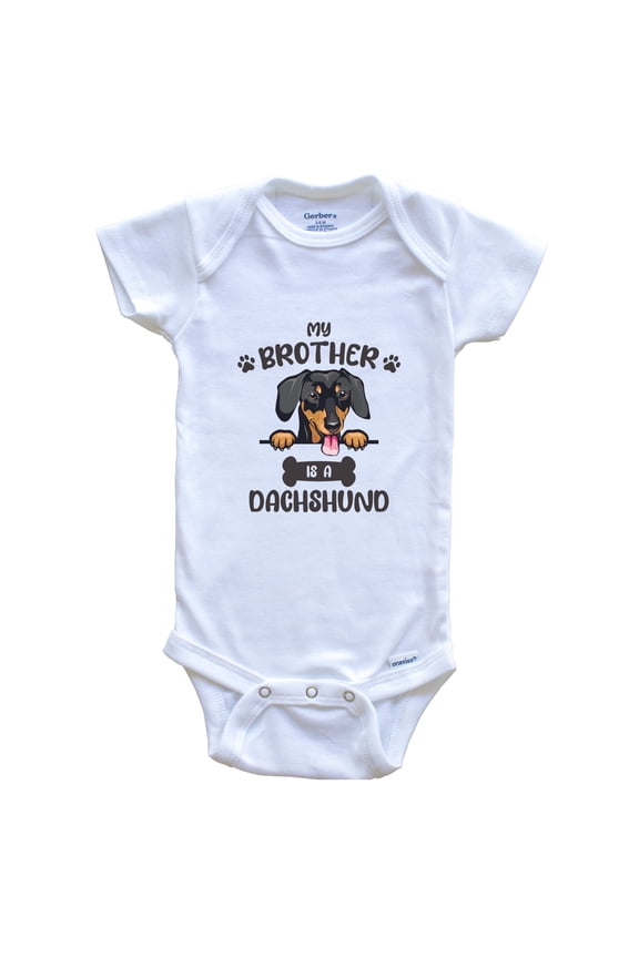 My Brother Is A Dachshund Cute Dog Breed Baby Bodysuit, 3-6 Months White