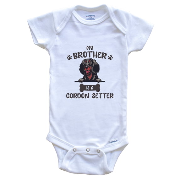 My Brother Is A Gordon Setter Cute Dog Breed Baby Bodysuit, 3-6 Months White