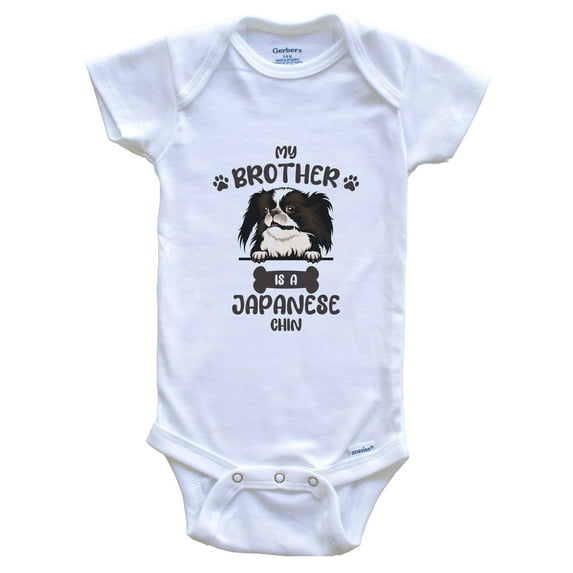 My Brother Is A Japanese Chin Cute Dog Breed Baby Bodysuit, 0-3 Months White
