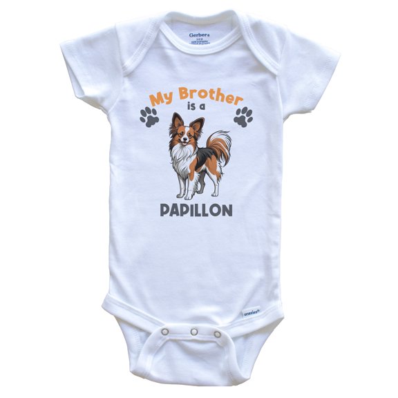 My Brother is a Papillon Cute Dog Breed Baby Bodysuit, 6-9 months white