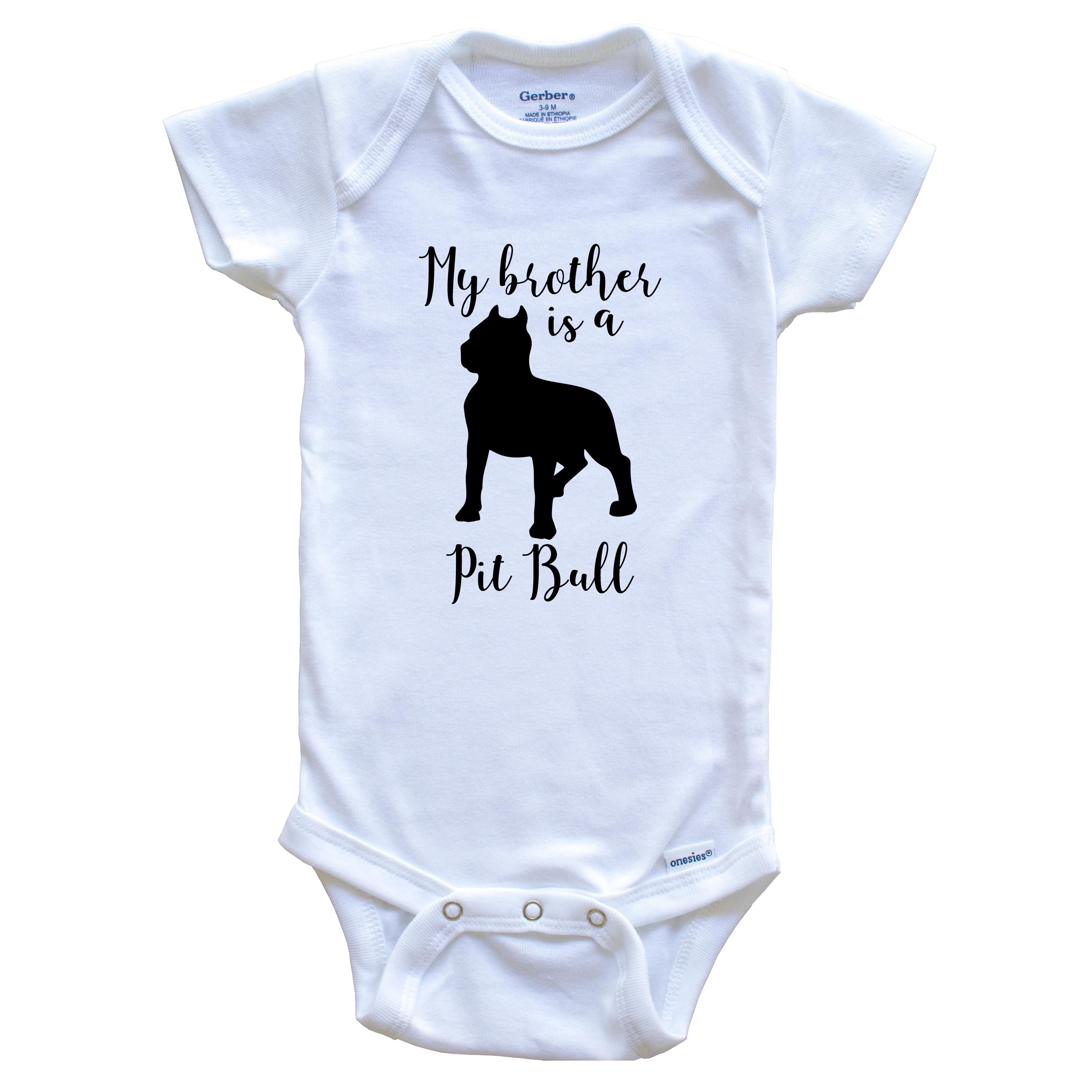 My Brother Is A Pit Bull Cute Dog Baby Bodysuit - Pit Bull One Piece Baby Bodysuit, 3-6 Months White