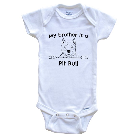 My Brother is a Pit Bull Cute Dog Breed Baby Bodysuit, 0-3 months white