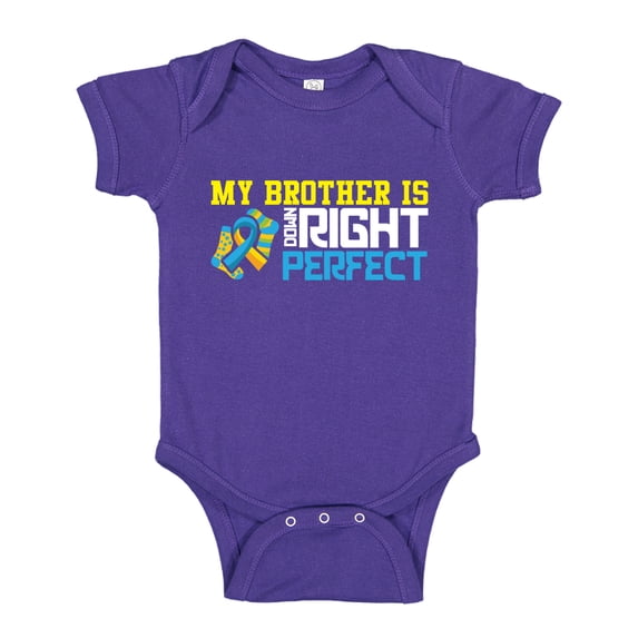 My Brother Is Down Right Perfect Baby Bodysuit One Piece NB Purple