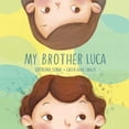 thumbnail image 1 of My Brother Luca, (Paperback), 1 of 1