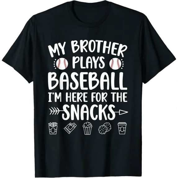 My Brother Plays Baseball Sister Support T-Shirt Size S-5XL