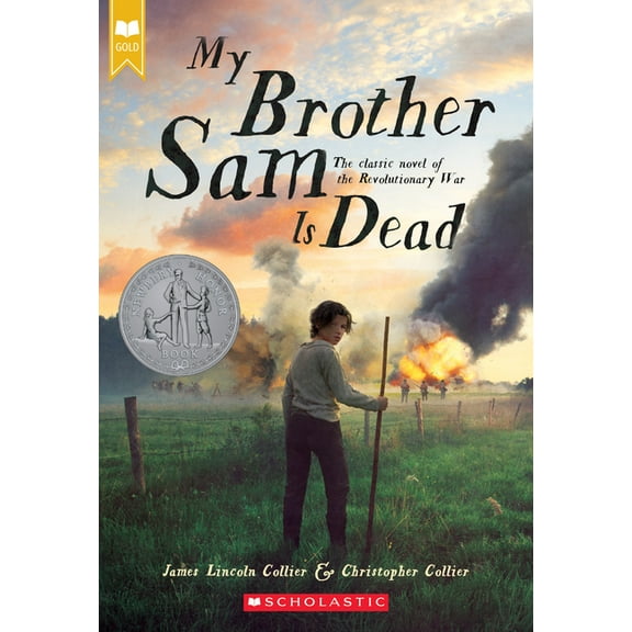 My Brother Sam Is Dead (Scholastic Gold) (Paperback)