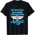 thumbnail image 1 of My Brother Was So Amazing God Made Him An Angel Memorial T-Shirt Unisex S-5XL Hot Trending Shirt, Vintage Birthday Gift, 1 of 3