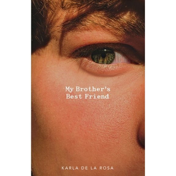 Pre-Owned My Brother's Best Friend Paperback