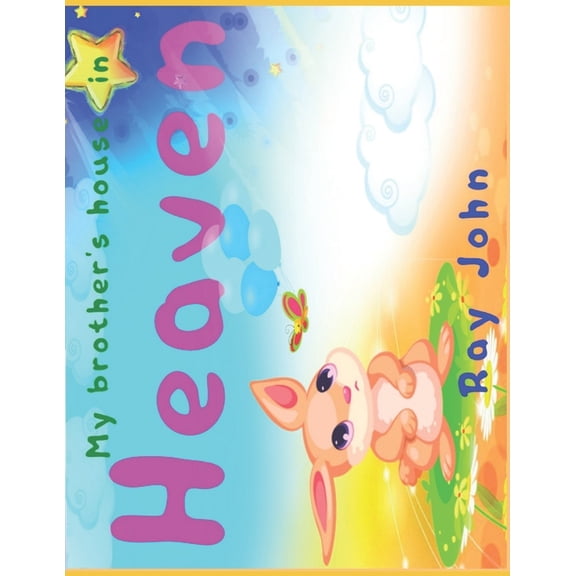 My Brother's House in Heaven, (Paperback)