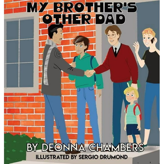 My Brother's Other Dad, (Hardcover)