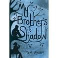 thumbnail image 1 of My Brother's Shadow, 1 of 1