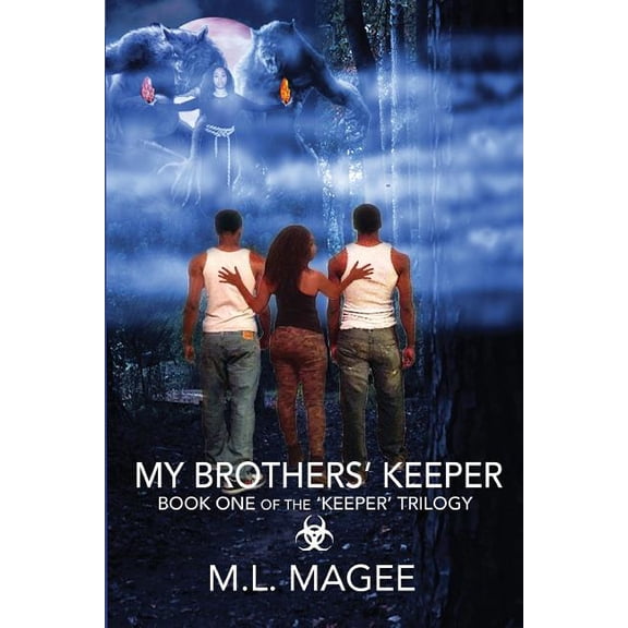 My Brothers' Keeper: Book One of the Keeper Trilogy