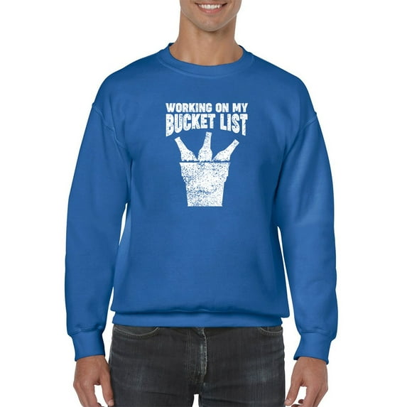My Bucket List Design Sweatshirt Men -GoatDeals Designs, Male Large