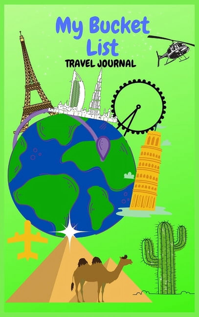 My Bucket List Travel Journal : Wonderful Travel BookPlanner for