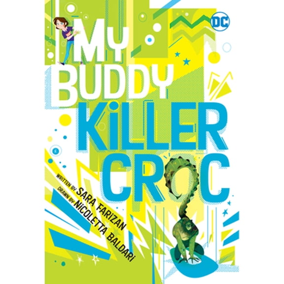 Pre-Owned My Buddy, Killer Croc 9781779501240