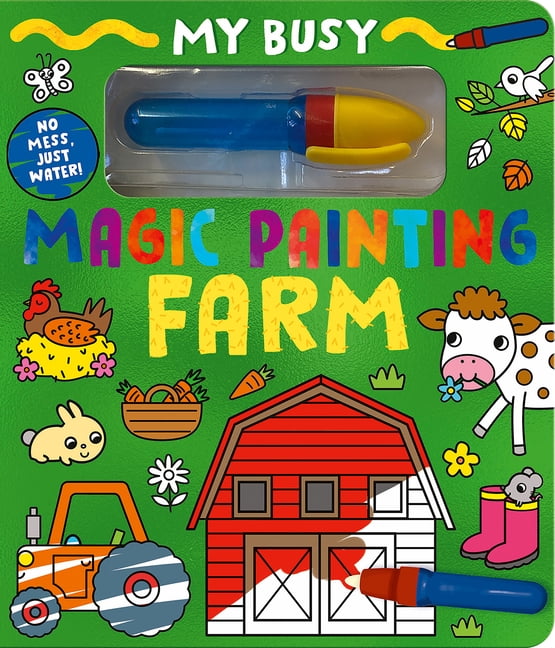 My First Busy Magic Painting Farm: No Mess, Just Water!, (Board Book)