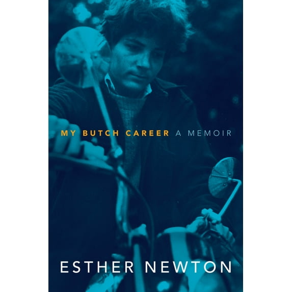 My Butch Career : A Memoir (Hardcover)