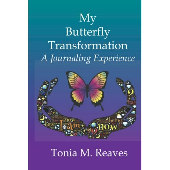Pre-Owned My Butterfly Transformation: A Journaling Experience Paperback