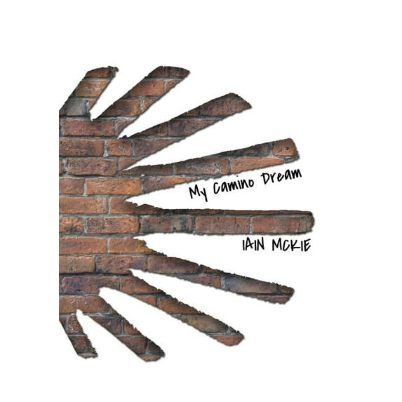 My Camino Dream, (Paperback)