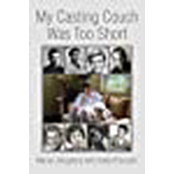 My Casting Couch Was Too Short