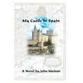 thumbnail image 1 of My Castle in Spain (Paperback), 1 of 1