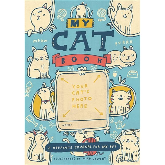 My Cat Book: A Keepsake Journal for My Pet, (Paperback)
