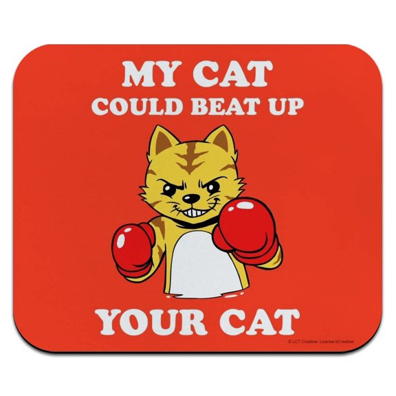 My Cat Could Beat Up Your Cat Boxing Gloves Funny Humor Low Profile Thin Mouse Pad Mousepad