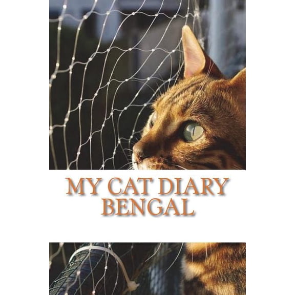 My Cat Diary: My cat diary: Bengal (Paperback)