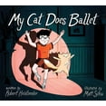 thumbnail image 1 of My Cat Does Ballet, (Hardcover), 1 of 1
