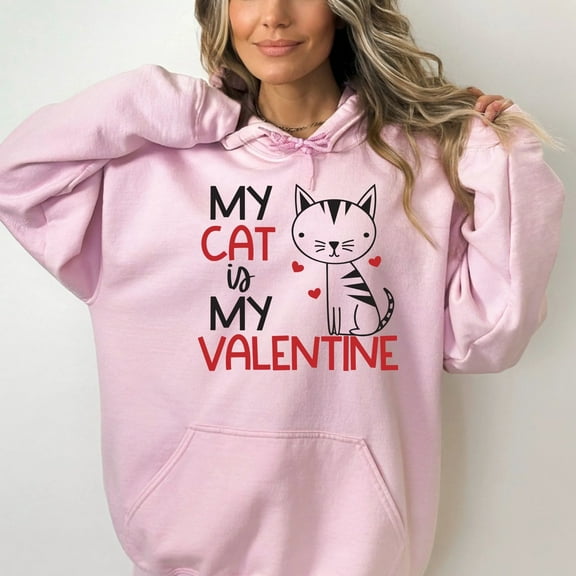 My Cat Is My Valentine Hoodie Sweatshirt