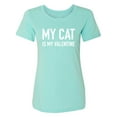 thumbnail image 1 of My Cat Is My Valentine Womens crewneck tee, 1 of 3