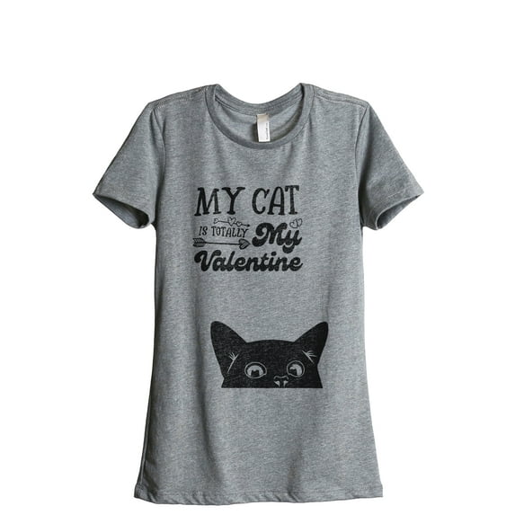My Cat Is Totally My Valentine Women's Fashion Relaxed T-Shirt Tee Heather Gray Small