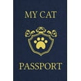 thumbnail image 1 of My Cat Passport: Cats Log Book, Cat Information Book, Pet Health Records Keeper, Gifts for Cat Lovers, Pet Expense Track, (Paperback), 1 of 1