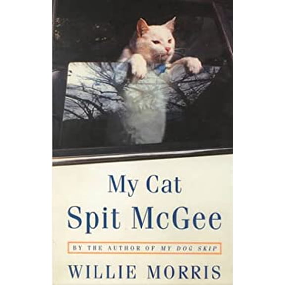 Pre-Owned My Cat Spit McGee Hardcover Willie Morris
