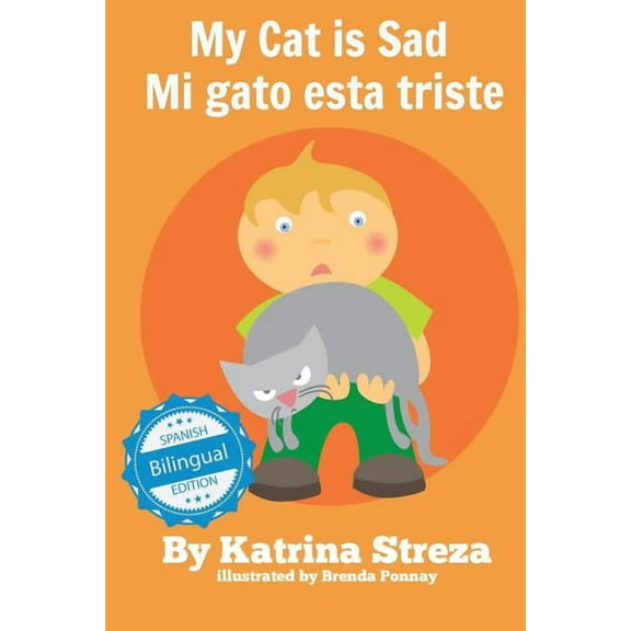 My Cat is Sad / Mi gato esta triste (Paperback)