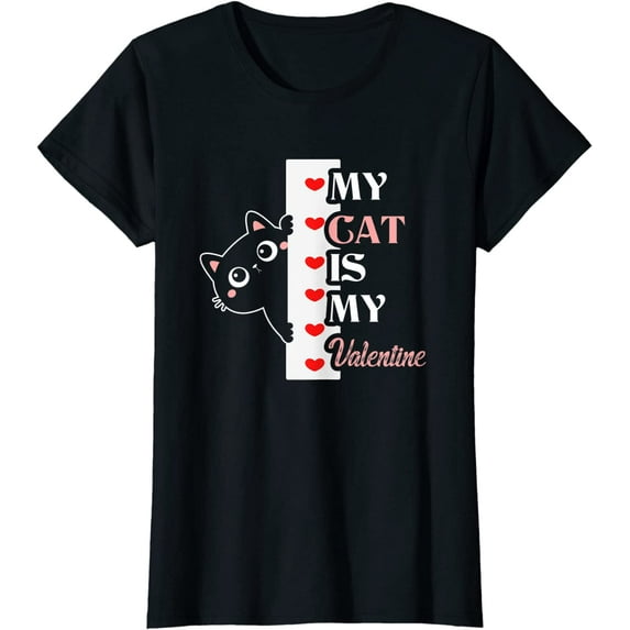 My Cat is my Valentine T-Shirt