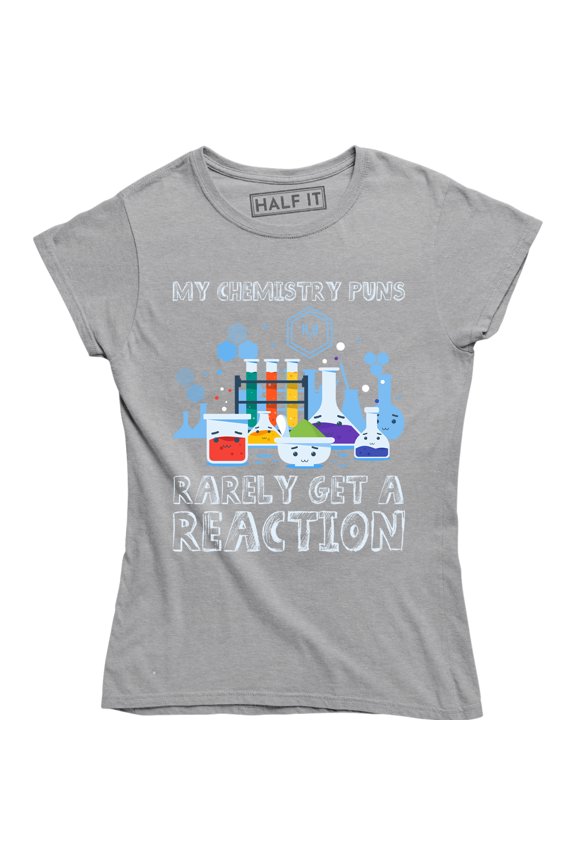 My Chemistry Puns Rarely Get A Reaction Funny Science Teacher Kids T-Shirt