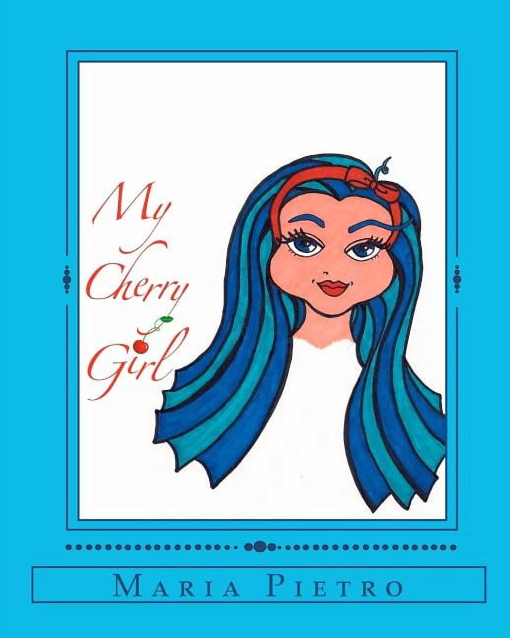 My Cherry Girl: Maria Pietro, (Paperback)