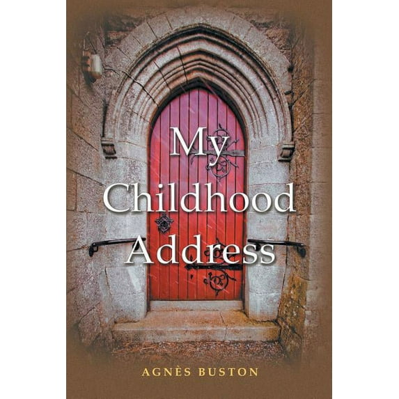 My Childhood Address